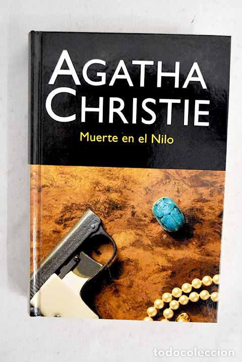 Libros: Muerte en el Nilo: Christie, Agatha.- Christie, Agatha