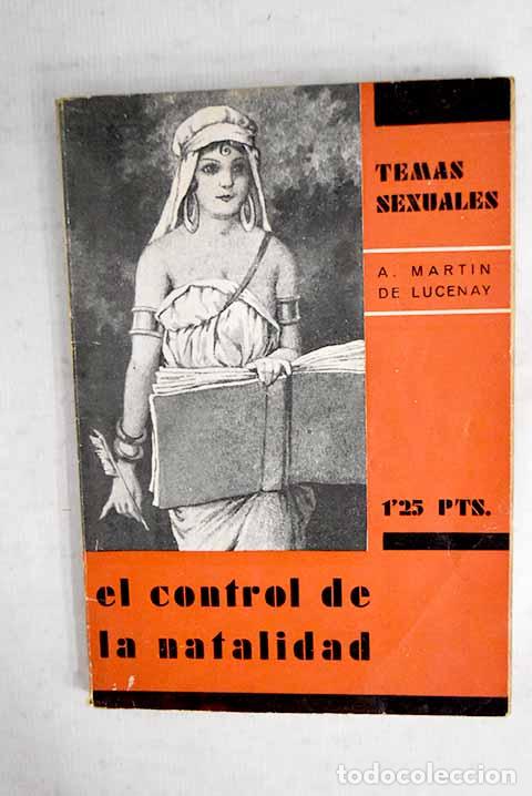 Livros em segunda m&atilde;o: El control de la natalidad: las doctrinas de Roberto Malthus.- Mart&iacute;n de Lucenay, A.