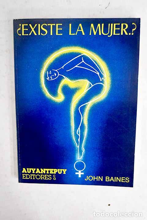 Livros em segunda m&atilde;o: &iquest;Existe la mujer?: Baines, John.- Baines, John