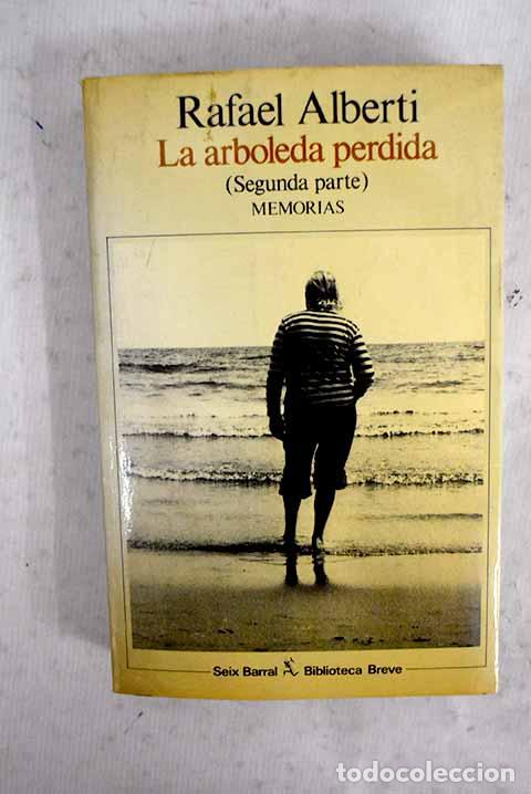 Livros em segunda m&atilde;o: La arboleda perdida, tomo II.- Alberti, Rafael