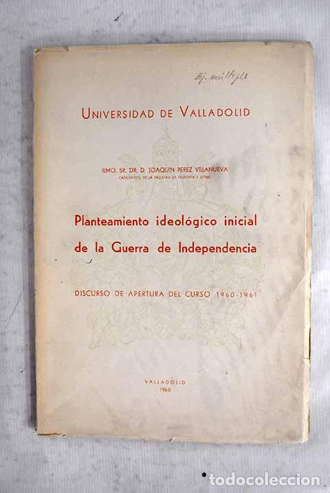 Livros em segunda m&atilde;o: Planteamiento ideol&oacute;gico inicial de la Guerra de Independencia: .- P&eacute;rez Villanueva, Joaqu&iacute;n