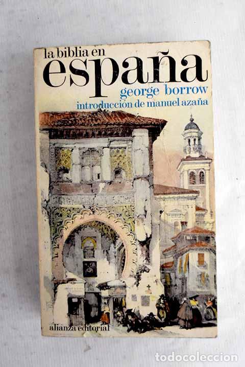 Livros em segunda m&atilde;o: La Biblia en Espa&ntilde;a o Viajes.- Borrow, George Henry