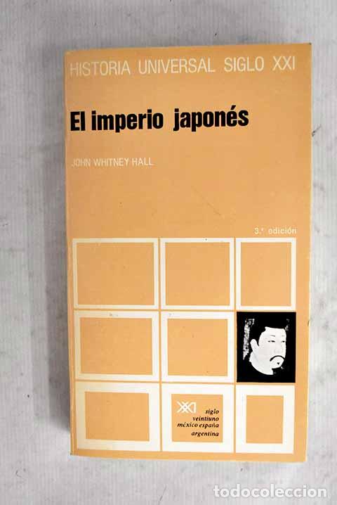 Livros em segunda m&atilde;o: El imperio japon&eacute;s: Hall, John Whitney.- Hall, John Whitney