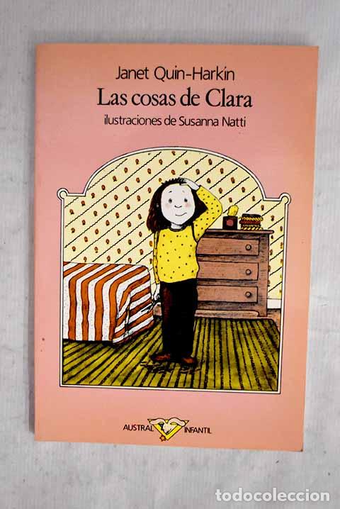 Libros: Las cosas de Clara: Quin-Harkin, Janet.- Quin-Harkin, Janet