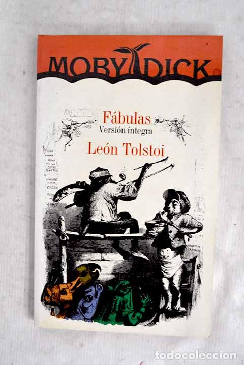 Libros: F&aacute;bulas: Tolstoi, Leon.- Tolstoi, Leon