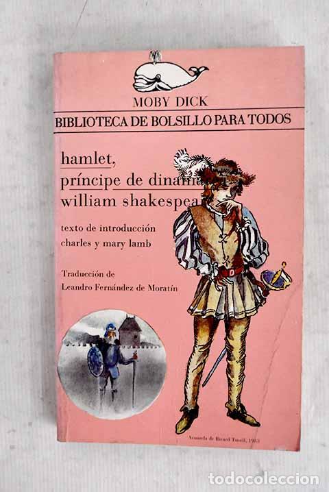 Libros: Hamlet, pr&iacute;ncipe de Dinamarca.- Shakespeare, William
