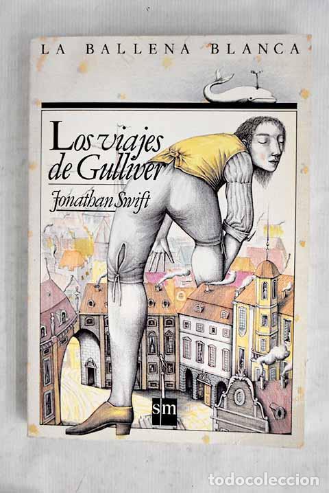 Libros: Los viajes de Gulliver.- Swift, Jonathan