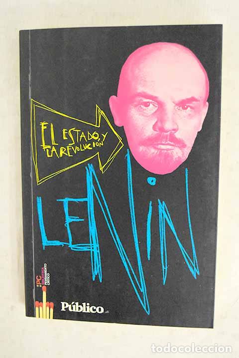 Libros: El Estado y la revoluci&oacute;n.- Lenin, Vladimir Ilich