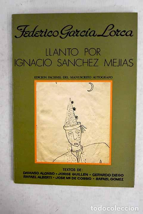 Libros: Llanto por Ignacio S&aacute;nchez Mej&iacute;as.- Garc&iacute;a Lorca, Federico
