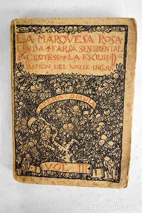 Libros: La marquesa Rosalinda: farsa sentimental y grotesca.- Valle-Incl&aacute;n, Ram&oacute;n del
