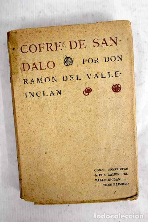B&uuml;cher: Cofre de S&aacute;ndalo: Valle Incl&aacute;n, Ram&oacute;n Mar&iacute;a.- Valle Incl&aacute;n, Ram&oacute;n Mar&iacute;a