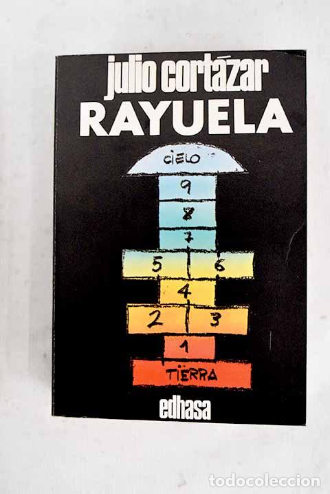 B&uuml;cher: Rayuela: Cort&aacute;zar, Julio.- Cort&aacute;zar, Julio