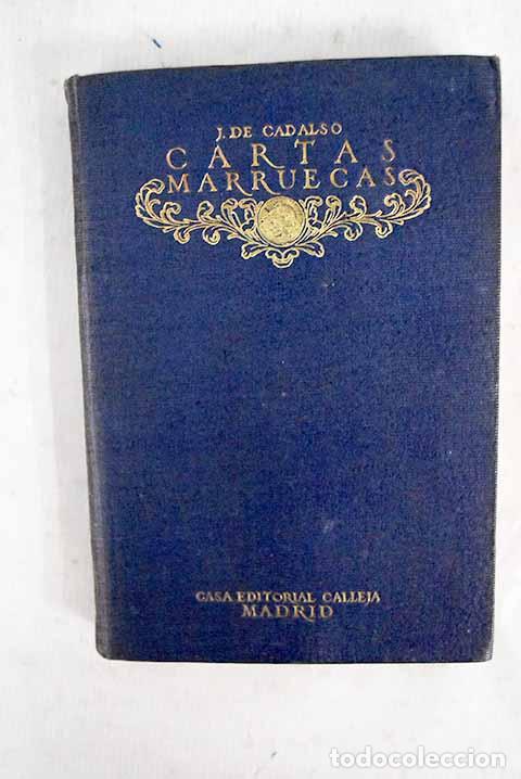 B&uuml;cher: Cartas marruecas: Cadalso, Jos&eacute;.- Cadalso, Jos&eacute;