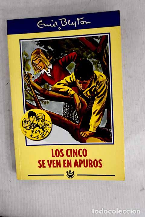 Livres: Los Cinco se ven en apuros.- Blyton, Enid