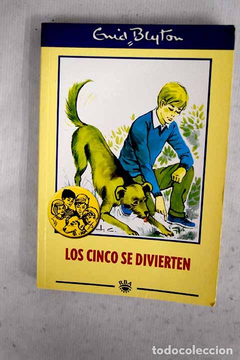 Livres: Los Cinco se divierten.- Blyton, Enid