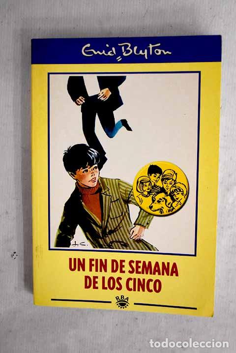 Livres: Un fin de semana de los Cinco.- Blyton, Enid