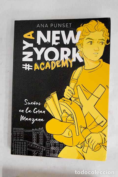 Livres: Sue&ntilde;os en la Gran Manzana.- Punset, Ana