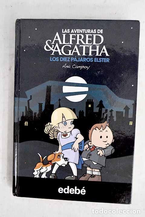 Libros: Los diez p&aacute;jaros Elster.- Campoy, Ana