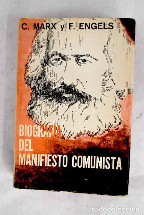 Livros em segunda m&atilde;o: Biograf&iacute;a del manifiesto comunista.- Marx, Karl