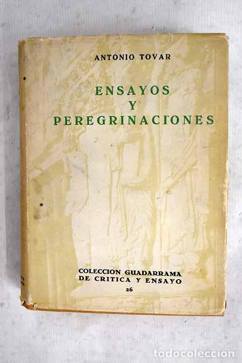Livros em segunda m&atilde;o: Ensayos y peregrinaciones.- Tovar, Antonio