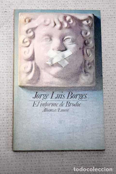 Libros: El informe de Brodie.- Borges, Jorge Luis