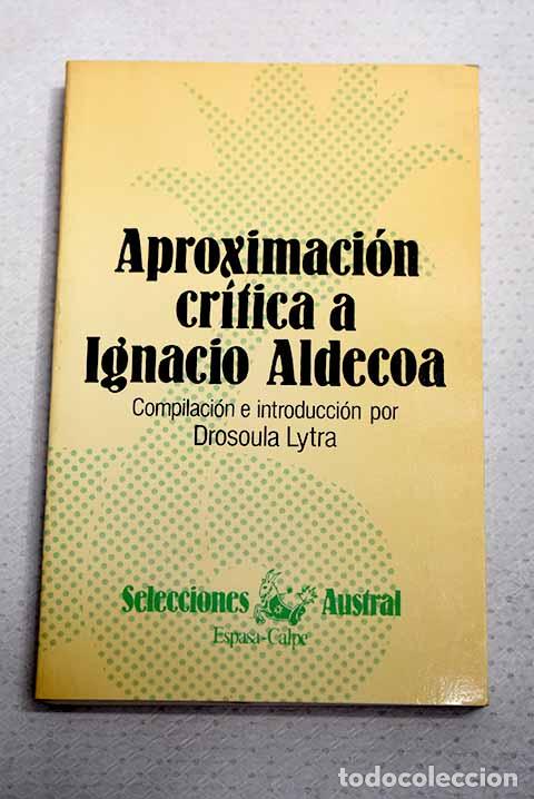 Libros: Aproximaci&oacute;n cr&iacute;tica a Ignacio Aldecoa