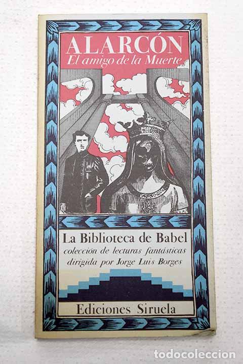 Libros: El amigo de la muerte.- Alarc&oacute;n, Pedro Antonio de