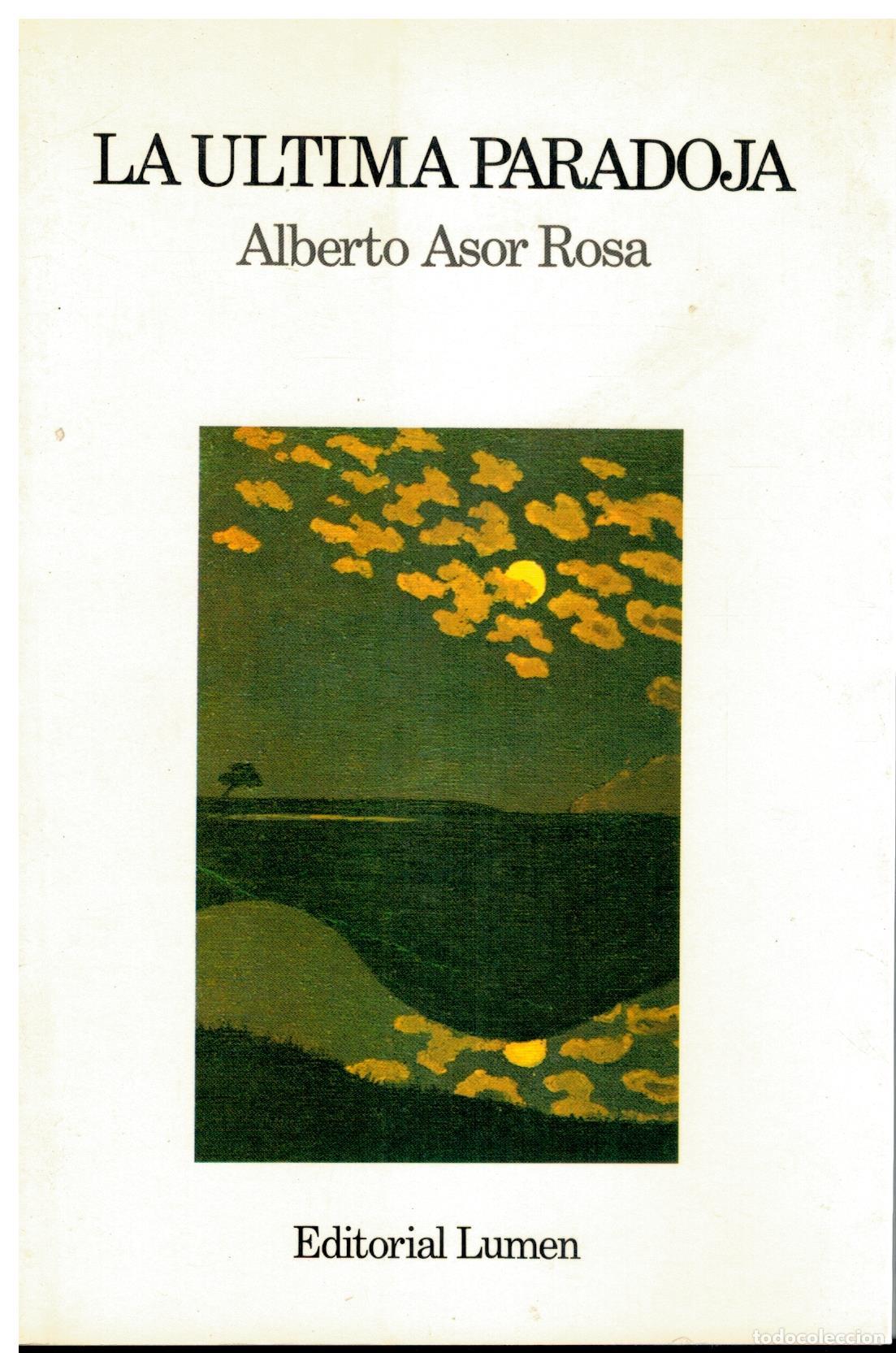 B&uuml;cher: LA &Uacute;LTIMA PARADOJA. Prefacio de Umberto Eco.