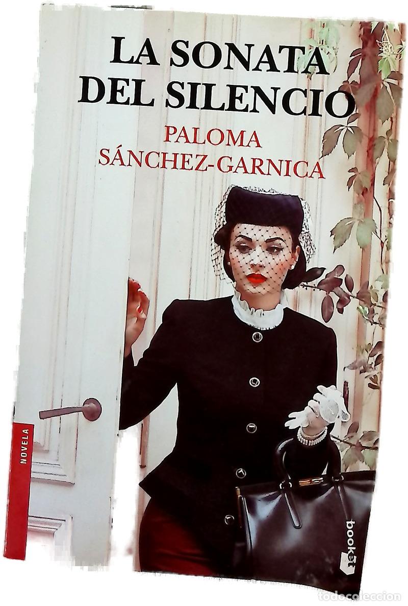 Libros: La sonata del silencio - S&aacute;nchez-Garnica, Paloma