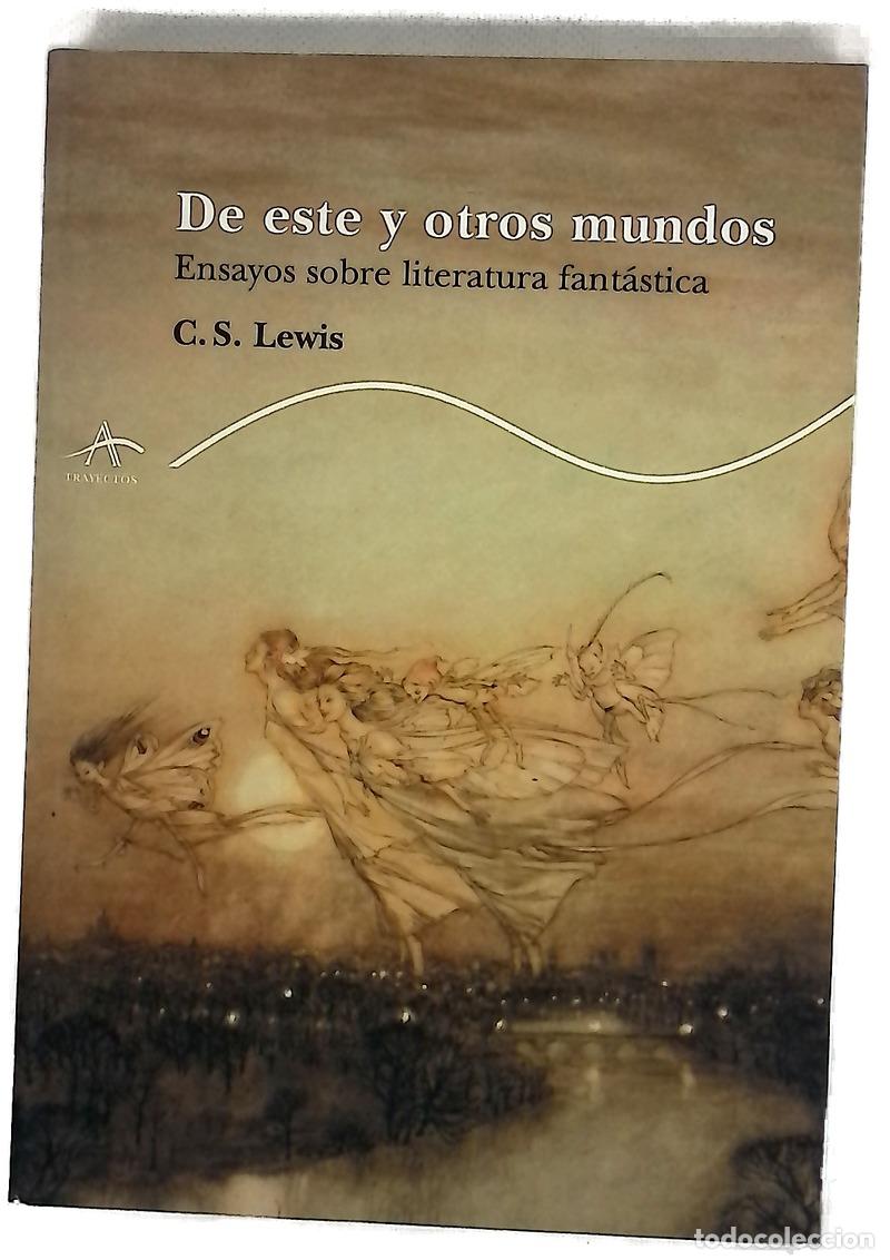 Libros: De este y otros mundos ensayos sobre literatura fant&aacute;stica