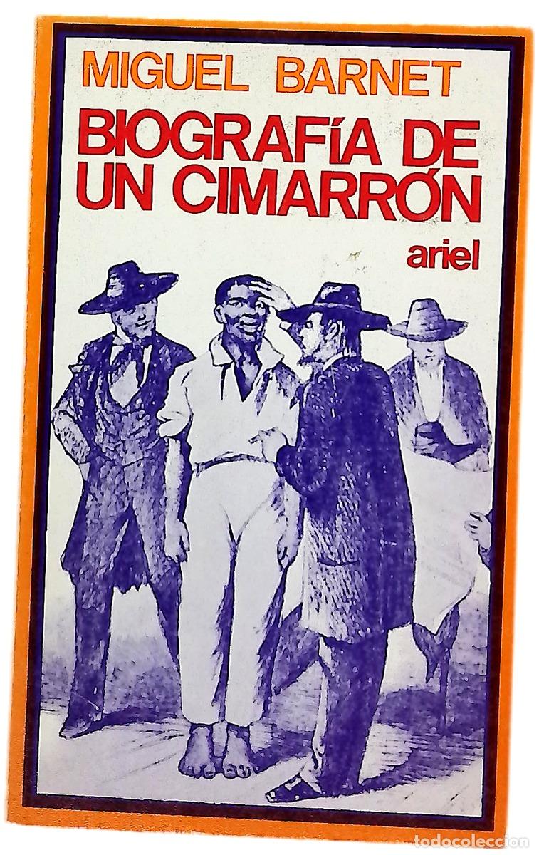 Libros: Biograf&iacute;a de un cimarr&oacute;n - Barnet, Miguel