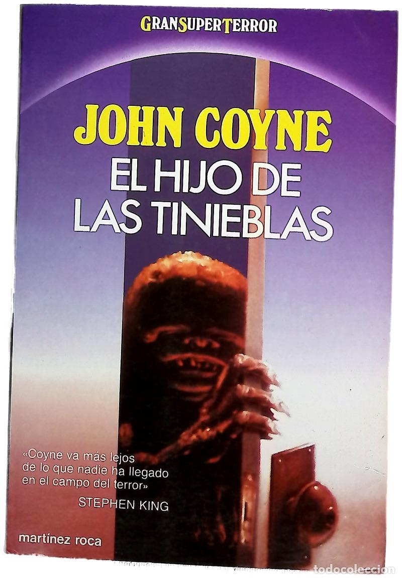 Libros: El hijo de las tinieblas - Coyne, John; Galmarini, Marco Aurelio