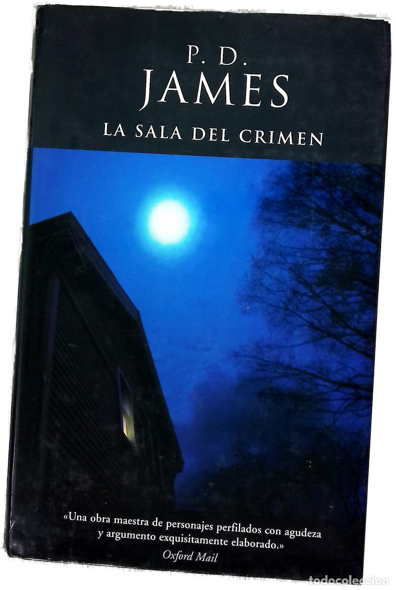B&uuml;cher: La sala del crimen - James, P. D
