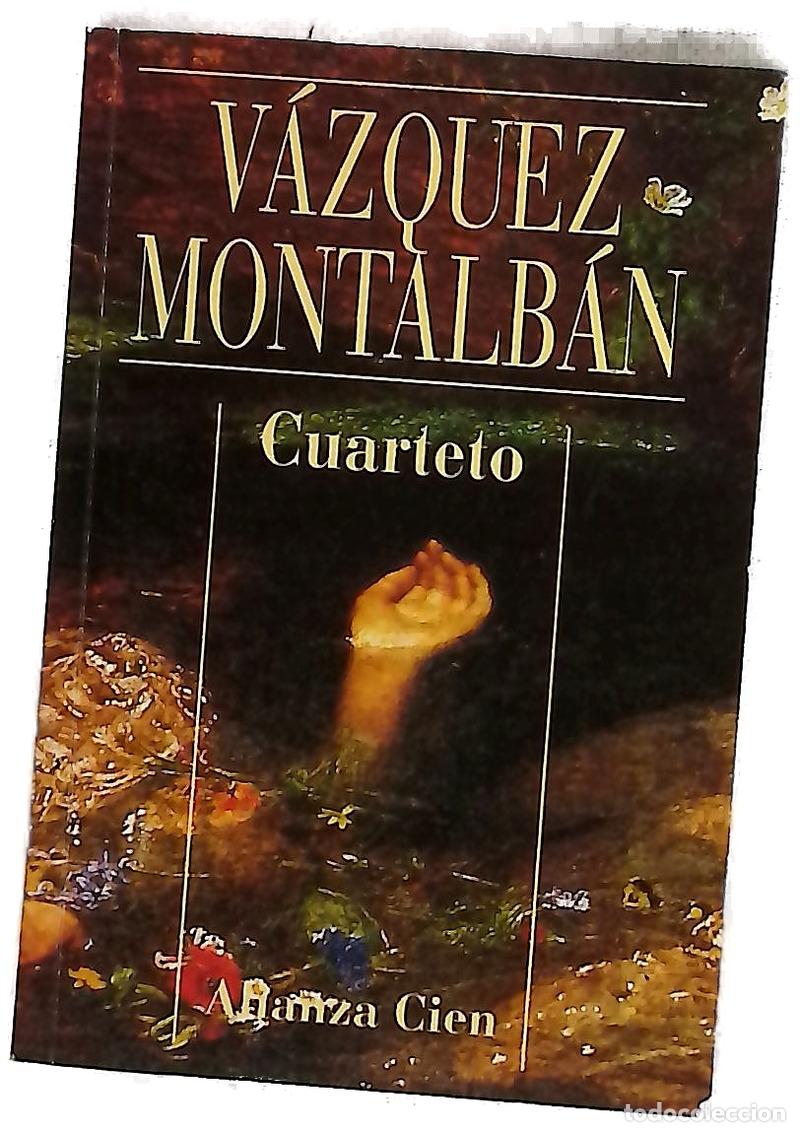 B&uuml;cher: Cuarteto - V&aacute;zquez Montalb&aacute;n, Manuel