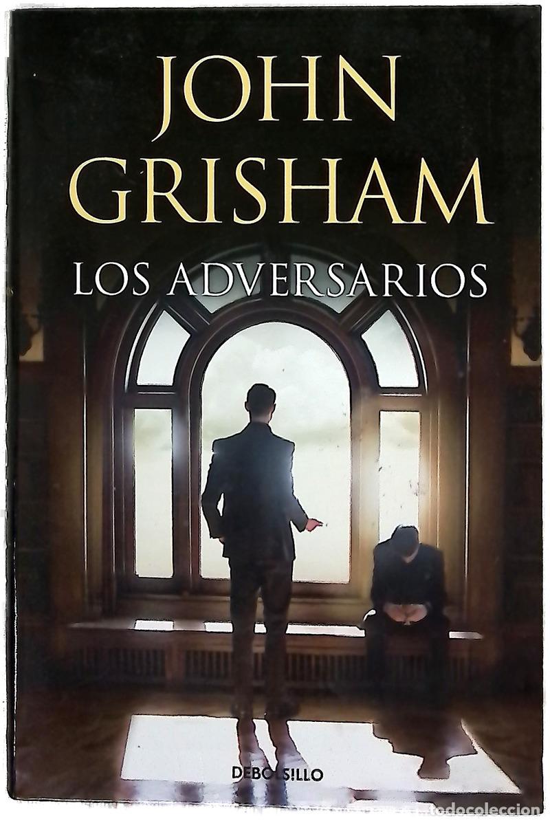 B&uuml;cher: Los adversarios - Grisham, John; Dols Gallardo, Gabriel