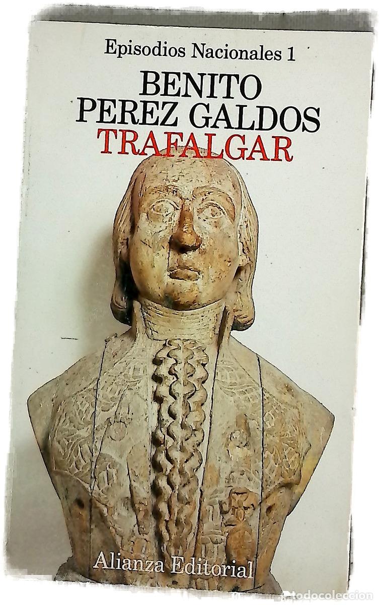B&uuml;cher: Trafalgar - P&eacute;rez Gald&oacute;s, Benito