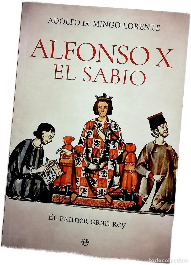 Libros: Alfonso X el Sabio : el primer gran rey