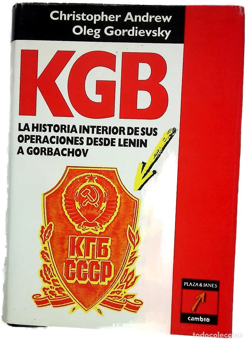 Libros: KGB la historia interior de sus operaciones desde Lenin a Gorbachov