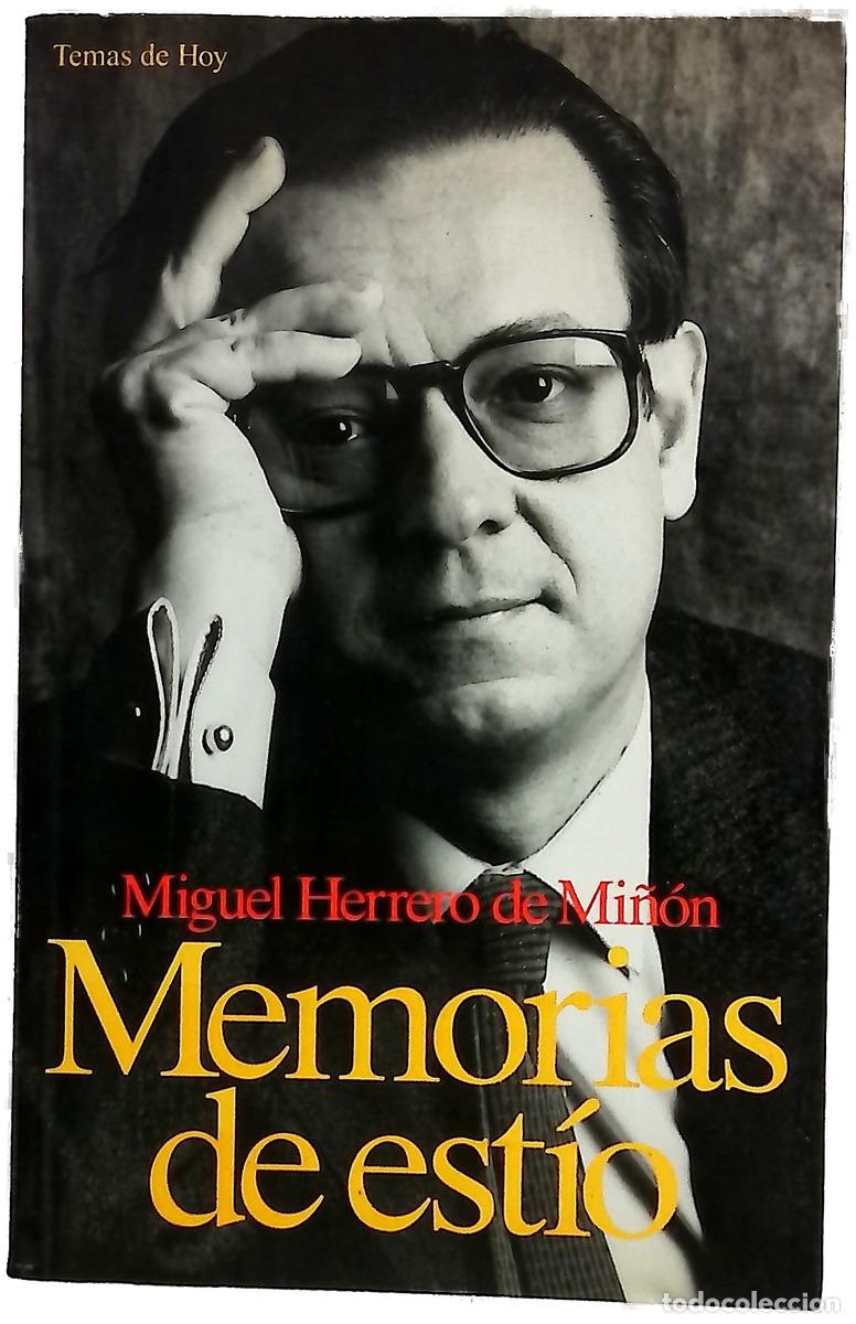 Libros: Memorias de est&iacute;o - Herrero de Mi&ntilde;&oacute;n, Miguel