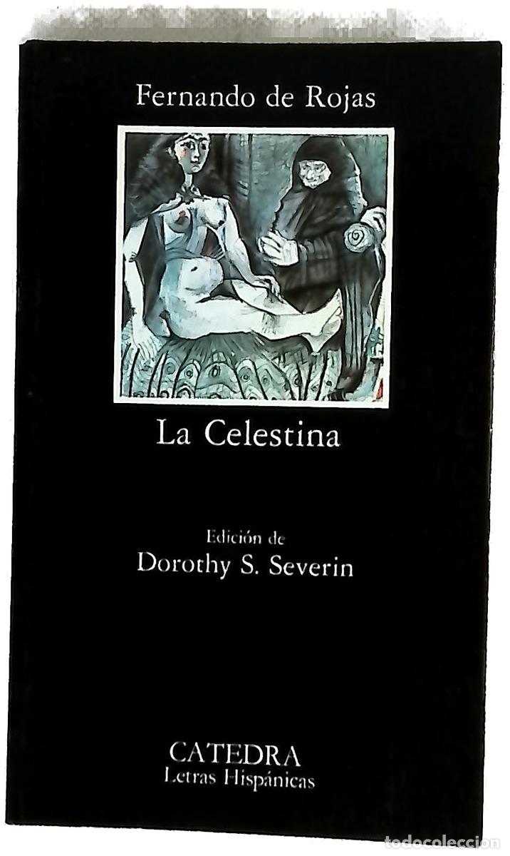 Libros: La Celestina - Rojas, Fernando de; Severin, Dorothy Sherman; Cabello, Maite