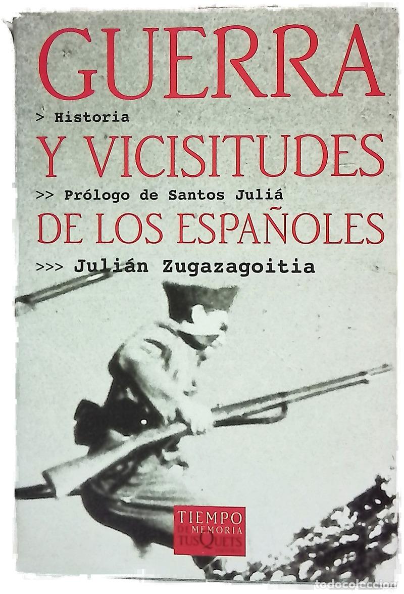 Libros: Guerra y vicisitudes de los espa&ntilde;oles