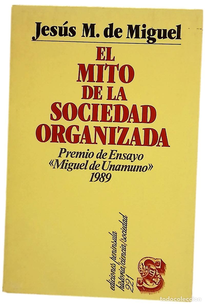 Libros: El mito de la sociedad organizada
