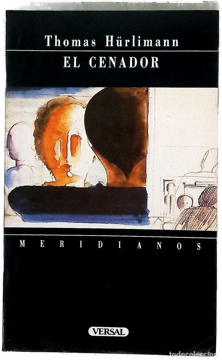 books: El cenador - H&uuml;rlimann, Thomas; Sierra, Julio