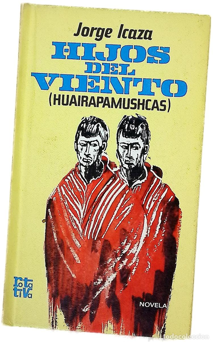 B&uuml;cher: Hijos del viento (Huairapamushcas) Novela