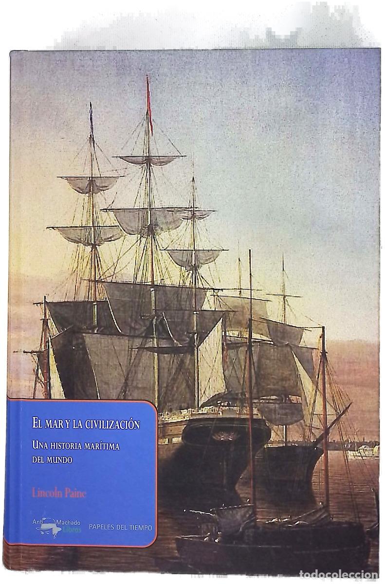 Livres: El mar y la civilizaci&oacute;n : una historia mar&iacute;tima del mundo