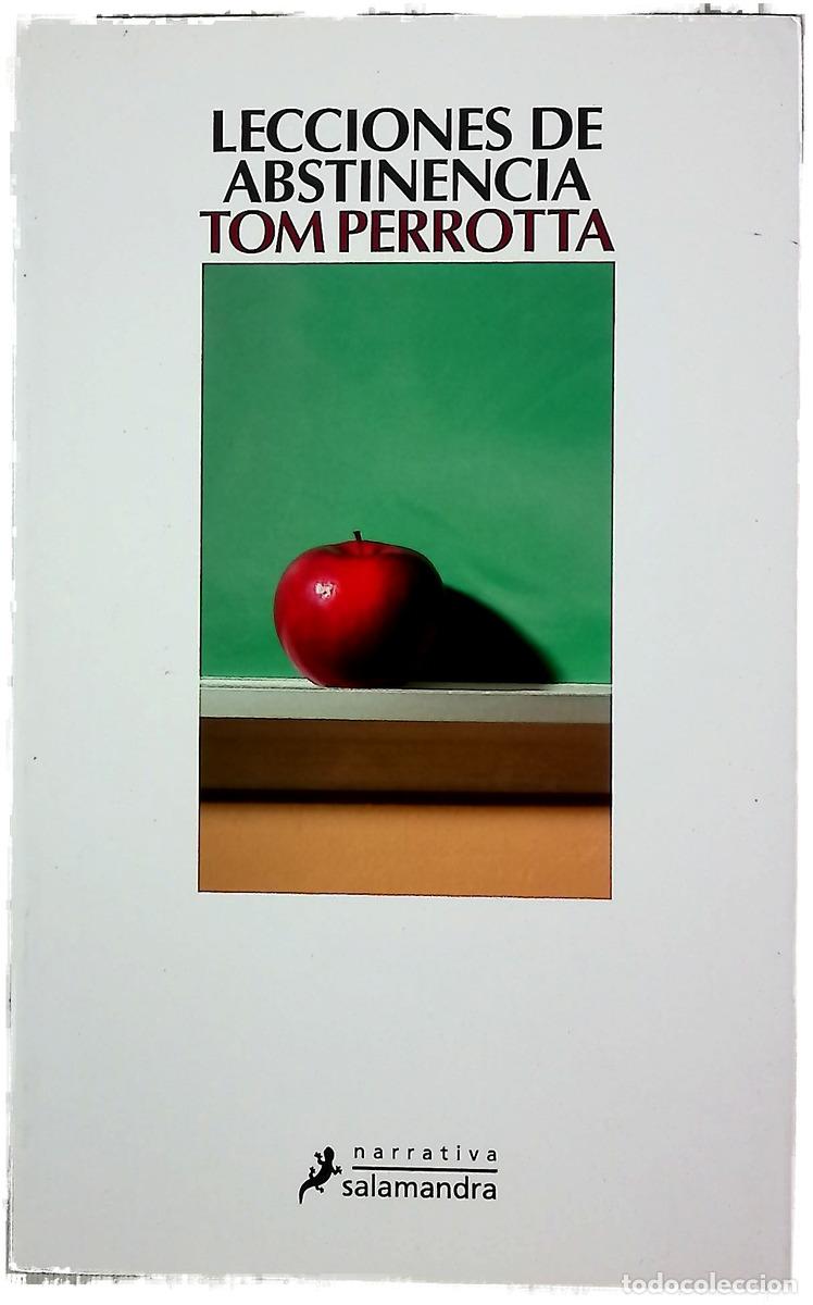 Livres: Lecciones de abstinencia - Perrotta, Tom