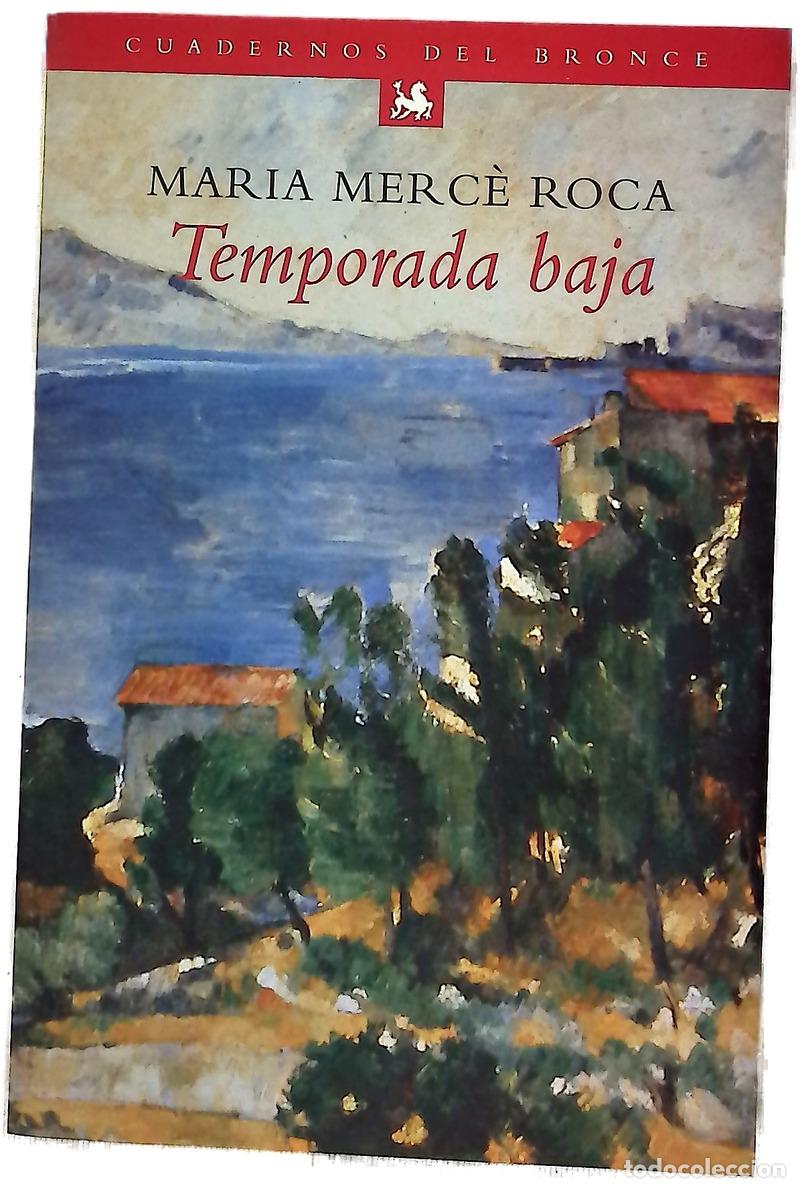 Livres: Temporada baja - Roca, Maria Merc&egrave;