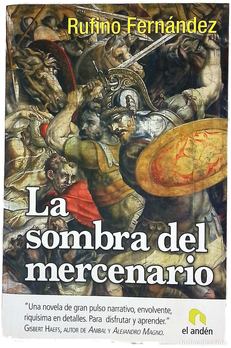 Libros: La sombra del mercenario memorias de un viejo &iacute;bero
