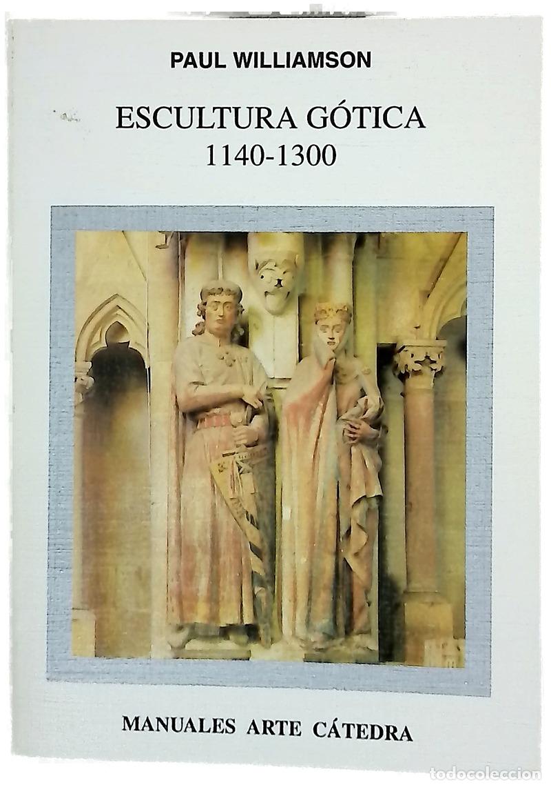 Libros: Escultura g&oacute;tica, 1140-1300