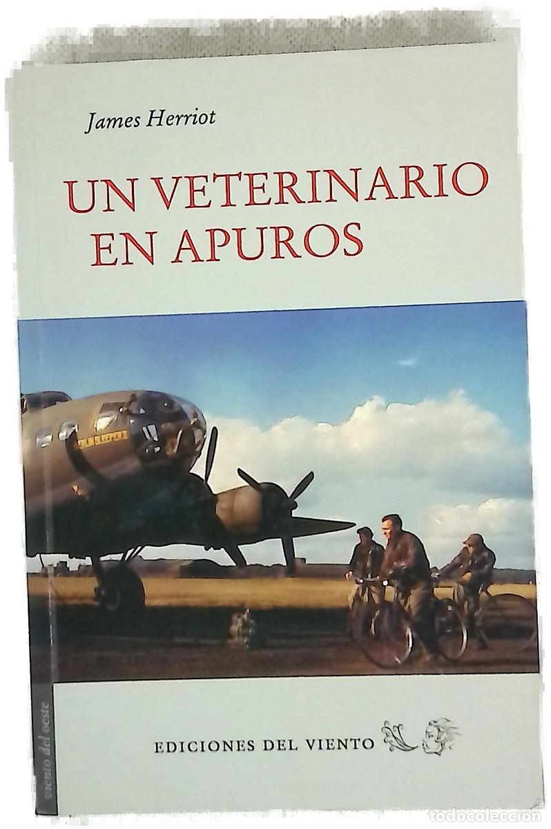 Libros: Un veterinario en apuros - Herriot, James; Garc&iacute;a Burgos, Amparo